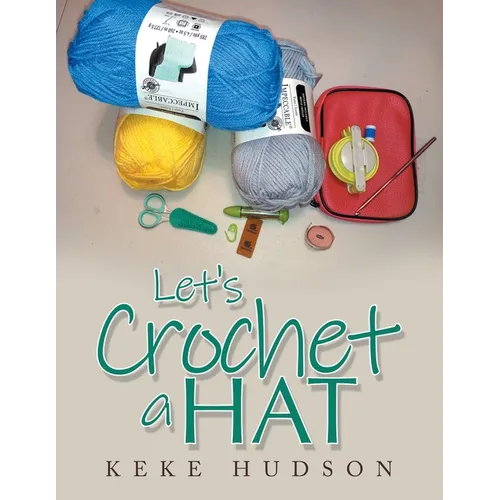 Let's Crochet a Hat - Paperback