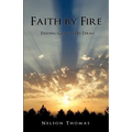 Faith by Fire - Paperback