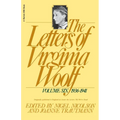 The Letters of Virginia Woolf: Vol. 6 (1936-1941): The Virginia Woolf Library Authorized Edition - Paperback