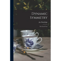 Dynamic Symmetry: The Greek Vase - Paperback