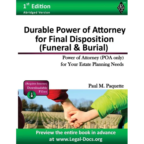 Durable Power of Attorney for Final Disposition: Fillable Power of Attorney (POA Only) For Your Estate Planning Needs - Paperback