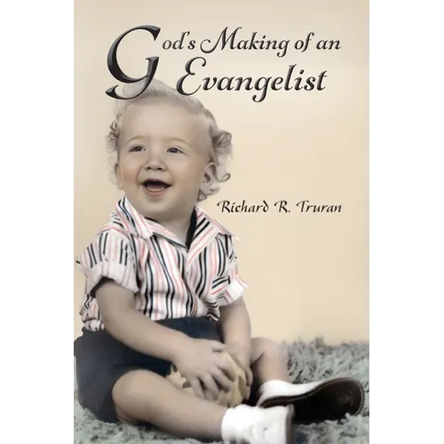 God's Making of an Evangelist - Paperback