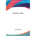 Irish Fairy Tales - Hardcover