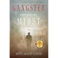 Gangster in our Midst: Bookkeeper, Lieutenant and Sometimes Hitman for Al Capone. - Paperback