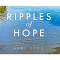 Ripples of Hope - Hardcover