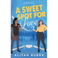 A Sweet Spot For Love - Paperback
