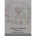 Roxy & The Band - Hardcover