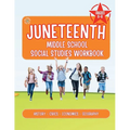The Juneteenth Middle School Social Studies Workbook - Paperback