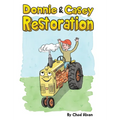 Donnie & Casey: Restoration - Hardcover