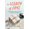 A Legacy of Days - Paperback