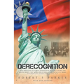 Derecognition: How Americans in Taiwan surmounted multiple crises and helped shape the Taiwan Relations Act when the U.S. broke diplomatic relations w - Paperback
