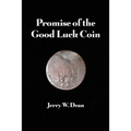 Promise of the Good Luck Coin - Paperback