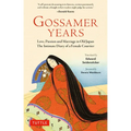 Gossamer Years: Love, Passion and Marriage in Old Japan - The Intimate Diary of a Female Courtier - Paperback