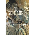 The Gold Miner - Paperback