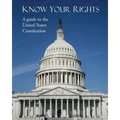Know Your Rights: A guide to the United States Constitution - Paperback