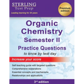 College Organic Chemistry Semester II: Practice Questions with Detailed Explanations - Paperback