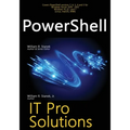 PowerShell: IT Pro Solutions - Paperback