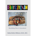 DeVasTaTioN: Stumbling Onto A Conundrum - Hardcover