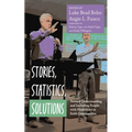 Stories, Statistics, Solutions: Toward Understanding and Including People with Disabilities in Faith Communities - Paperback
