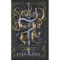 Sold to the Fae: A dark multi-fae romantasy - Paperback