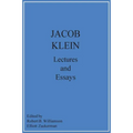 Jacob Klein Lectures and Essays - Paperback