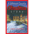 A Johnson County Christmas Story - Paperback