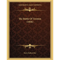 The Battle Of Trenton (1856) - Paperback