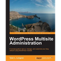Wordpress Multisite Administration - Paperback