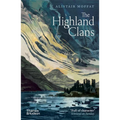 The Highland Clans - Paperback