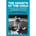 The Growth of the Child: Reflections on Human Development - Paperback
