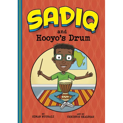 Sadiq and Hooyo's Drum - Hardcover