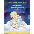 Sleep Tight, Little Wolf - Lala kakuhle, njanana yasendle (English - Xhosa): Bilingual children's book - Paperback