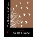 The Shadow of a Crime - Paperback