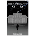 The Mysterious Mr. M. - Hardcover