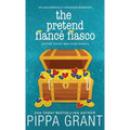 The Pretend Fiancé Fiasco - Hardcover