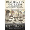 Dear Readers and Riders: The Beloved Books, Faithful Fans, and Hidden Private Life of Marguerite Henry - Paperback