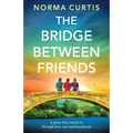 The Bridge Between Friends - Paperback