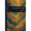 Hills and the Sea - Paperback
