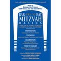 Bar/Bat Mitzvah Basics 2/E: A Practical Family Guide to Coming of Age Together - Paperback