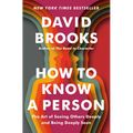 How to Know a Person: The Art of Seeing Others Deeply and Being Deeply Seen - Paperback