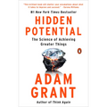 Hidden Potential: The Science of Achieving Greater Things - Paperback