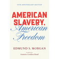 American Slavery, American Freedom - Paperback