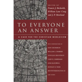 To Everyone an Answer: A Case for the Christian Worldview: Essays in Honor of Norman L. Geisler - Paperback