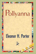 Pollyanna - Hardcover