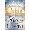 Keys to Open Heaven - Paperback