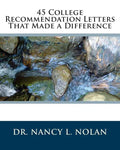 45 College Recommendation Letters That Made a Difference - Paperback