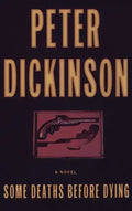 Some Deaths Before Dying - Hardcover