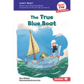 The True Blue Boat: Book 1 - Library Binding