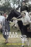 The Hills Around Me - Paperback