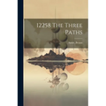 12258 The Three Paths - Paperback